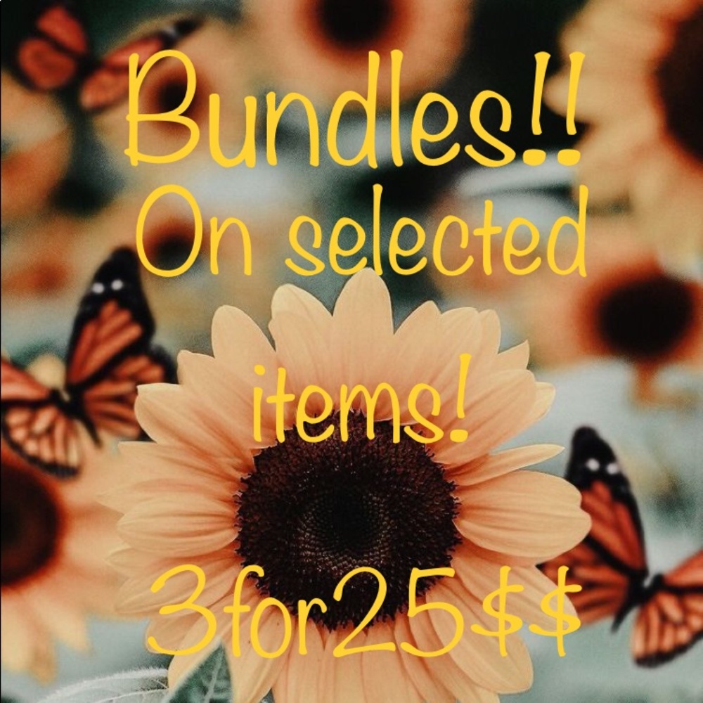 Bundles‼️3/25$$‼️ selected items ‼️